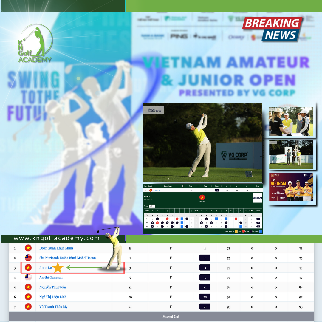 Anna Le - Chân dung gương mặt Golfer trẻ tài năng trong giải VÔ ĐỊCH nghiệp dư Nam/Nữ QUỐC GIA mở rộng