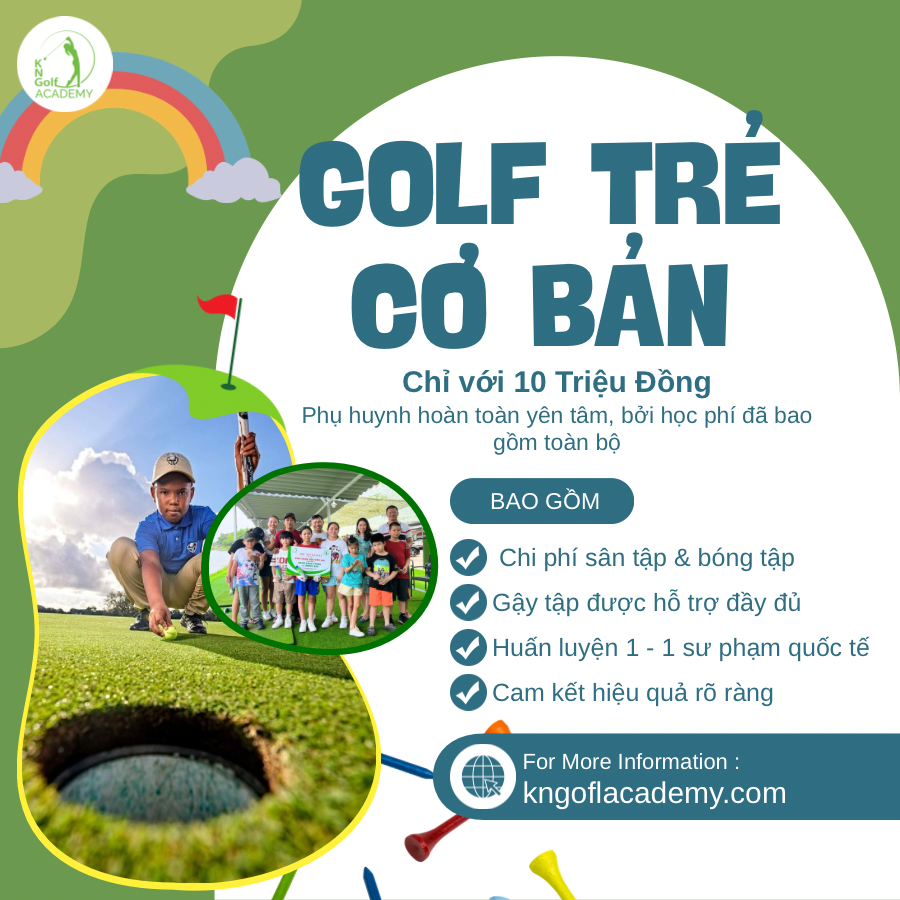 Chiêu Sinh Khóa Học Golf Trẻ Em Cơ Bản – Giá Trọn Gói Tốt Nhất Từ Trước Đến Nay